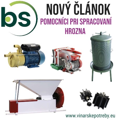 článok - pomocníci na spracovanie hrozna